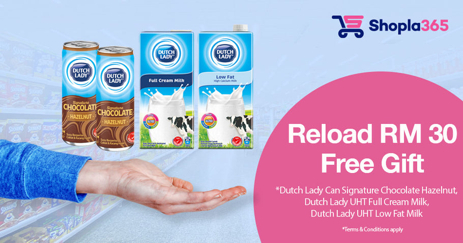 Parcel365 Reload Bonus (Dutch Lady Milk)