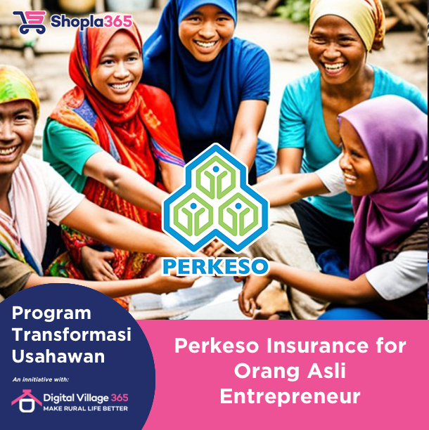 Perkeso Insurance for Orang Asli Entrepreneur