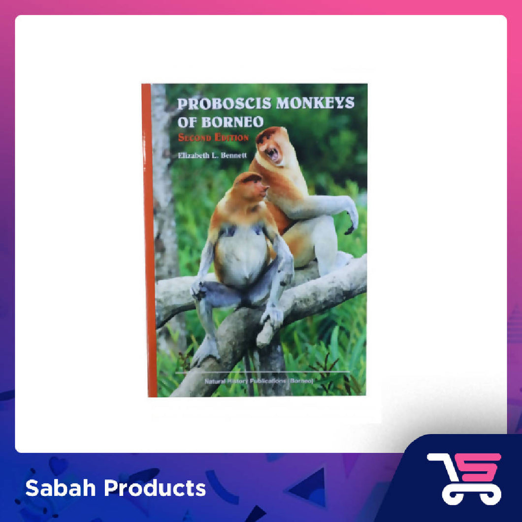 Proboscis Monkeys of Borneo (2nd Edition)